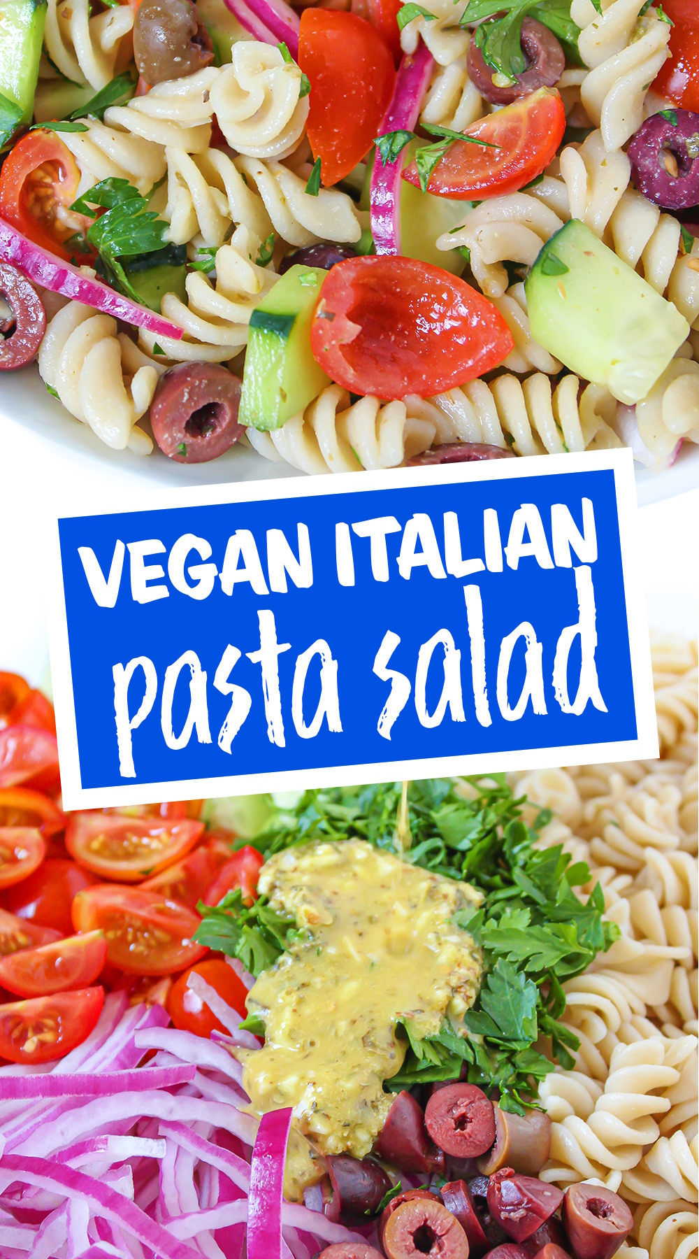 Vegan Italian Pasta Salad (Oil-Free!) - The Garden Grazer