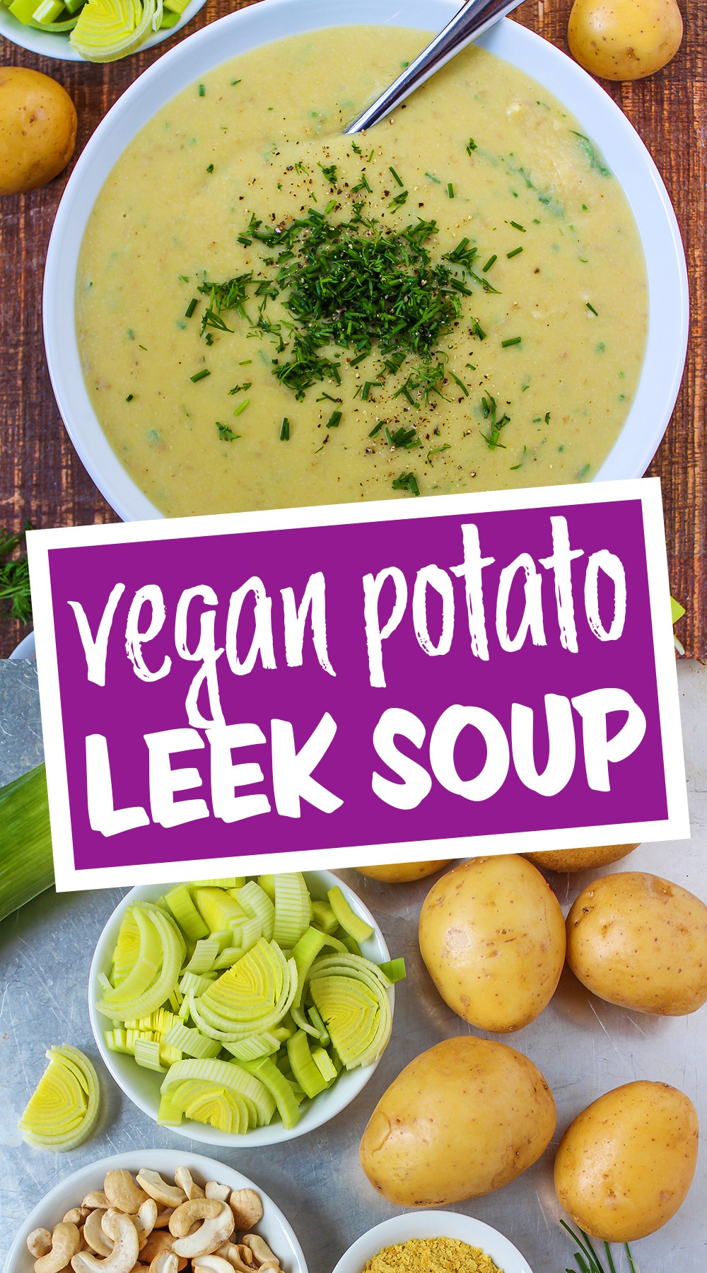 Vegan Potato Leek Soup Easy The Garden Grazer